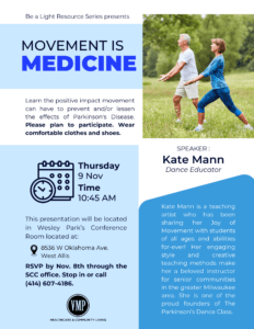 VMP Be a Light Resource Series- Movement is Medicine