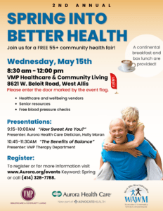 Spring Into Better Health Community Health Fair VMP Healthcare and Community Living. Wednesday, March 15th.